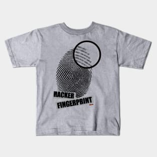 Hacker fingerprint Kids T-Shirt
